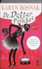 De dollarprinses / Chicklit-reeks Poema Pocket 9789024559411, Verzenden, Gelezen, K. Bosnak
