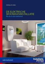De elektrische woonhuisinstallatie | 9789492610027, Boeken, Studieboeken en Cursussen, Nieuw, Verzenden