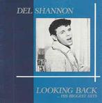 cd - Del Shannon - Looking Back His Biggest Hits, Verzenden, Zo goed als nieuw