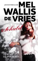 Schuld 9789026138935 Mel Wallis de Vries, Verzenden, Gelezen, Mel Wallis de Vries