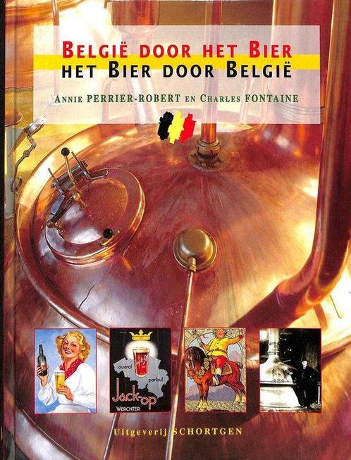 België door het bier. Het bier door België 9782879530352, Boeken, Overige Boeken, Gelezen, Verzenden