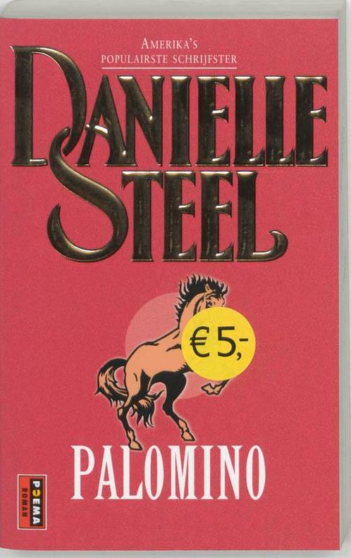 Palomino 9789024521302 Danielle Steel, Boeken, Historische romans, Zo goed als nieuw, Verzenden