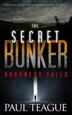 The Secret Bunker, Part One: Darkness Falls (The Secret, Boeken, Gelezen, Professor of Management Paul Teague, Verzenden
