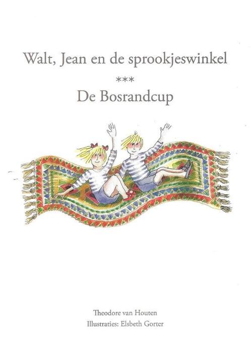 Walt, Jean en de sprookjeswinkel - De bosrandcup, Boeken, Kinderboeken | Kleuters, Gelezen, Verzenden