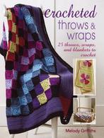 Crocheted Throws & Wraps 9781906525774 Melody Griffiths, Melody Griffiths, Gelezen, Verzenden
