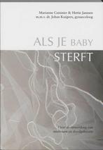 Als Je Baby Sterft 9789026925368 Marianne Cuisinier, Gelezen, Marianne Cuisinier, H. Janssen, Verzenden