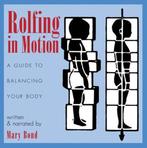 Mary Bond - Rolfing in Motion - CD, Verzenden, Nieuw in verpakking