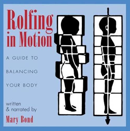 Mary Bond - Rolfing in Motion - CD, Cd's en Dvd's, Cd's | Overige Cd's, Verzenden