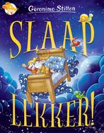 Slaap lekker! / Geronimo Stilton 9789085924326, Boeken, Kinderboeken | Kleuters, Verzenden, Zo goed als nieuw, Geronimo Stilton