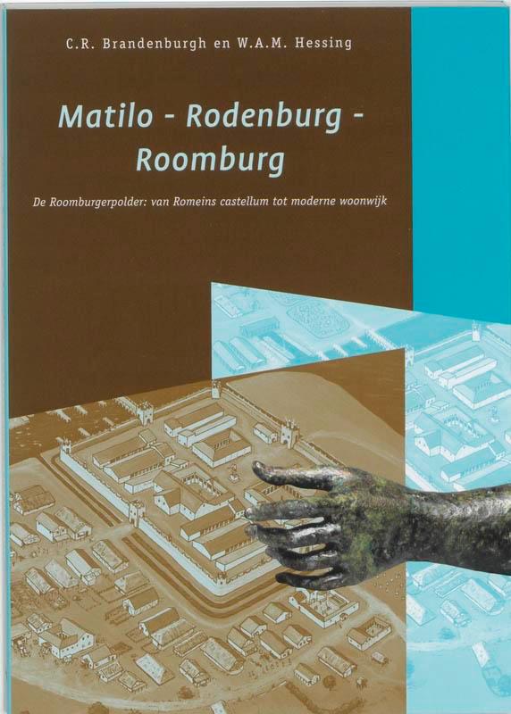 Matilo - Rodenburg - Roomburg / Bodemschatten en, Boeken, Geschiedenis | Wereld, Gelezen, Verzenden