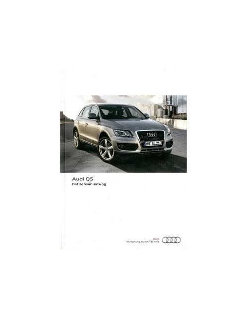 2010 AUDI Q5 INSTRUCTIEBOEKJE DUITS, Auto diversen, Handleidingen en Instructieboekjes