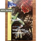 Vogelvrije vrienden 9789001548339 Gijs Wanders, Verzenden, Gelezen, Gijs Wanders