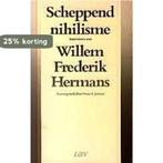 Scheppend nihilisme 9789062131341 Toon Hermans, Verzenden, Zo goed als nieuw, Toon Hermans