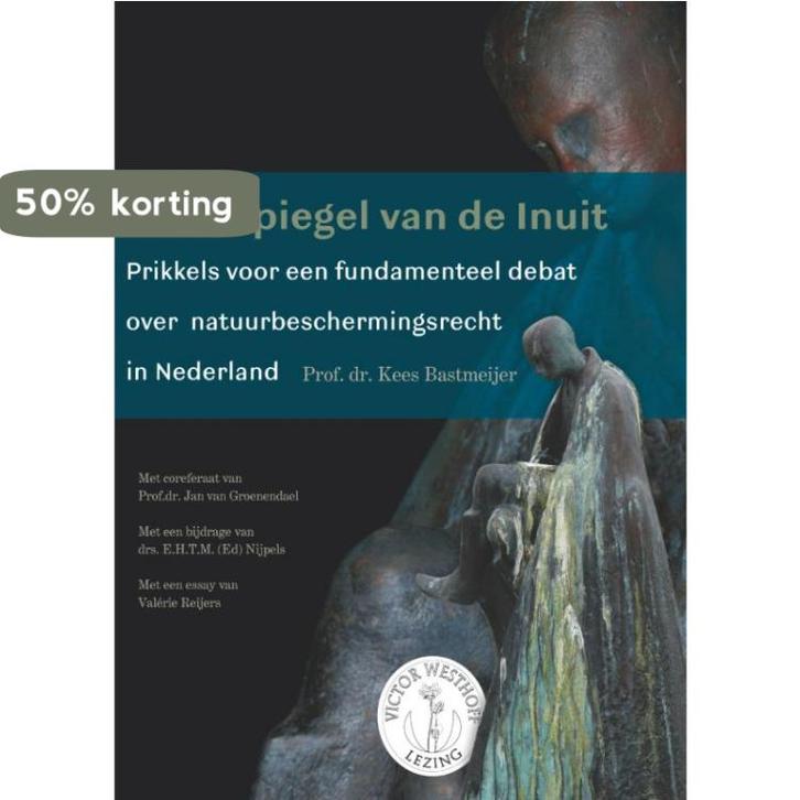 In de spiegel van de Inuit / Westhofflezing / Victor, Boeken, Wetenschap, Gelezen, Verzenden