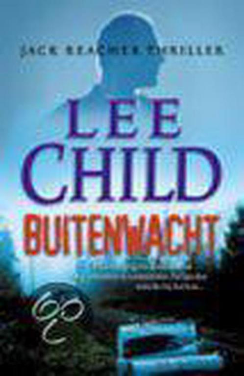 Buitenwacht / Jack Reacher / 6 9789024542048 Lee Child, Boeken, Thrillers, Zo goed als nieuw, Verzenden