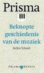 PRISMA BEKNOPTE GESCHIEDENIS MUZIEK 9789027444226 Schaub, Boeken, Verzenden, Gelezen, Schaub
