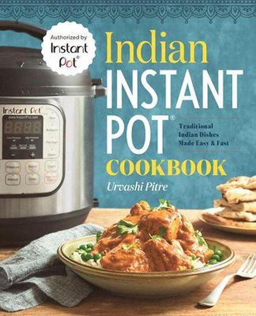 9781939754547 Indian Instant Pot(r) Cookbook: Traditional..., Boeken, Kookboeken, Zo goed als nieuw, Verzenden