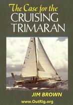 9780972146142 The Case for the Cruising Trimaran, Nieuw, Jim Brown, Verzenden