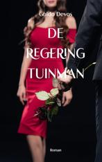 De Regering Tuinman 9789403679815 Guido Devos, Verzenden, Gelezen, Guido Devos