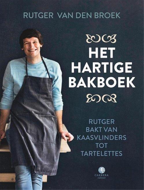 9789048848973 Het hartige bakboek Rutger van den Broek, Boeken, Kookboeken, Nieuw, Verzenden