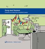 Zorg met humor 9789035234857, Boeken, Verzenden, Gelezen