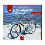 Le Cyclomoteur Peugeot de mon père, Nieuw, Franck Méneret, Verzenden, Merk of Model