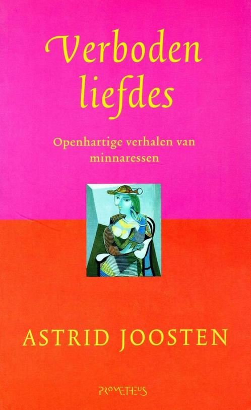 Verboden liefdes - Astrid Joosten - 9789044601107 - Paperbac, Boeken, Gezondheid, Dieet en Voeding, Verzenden