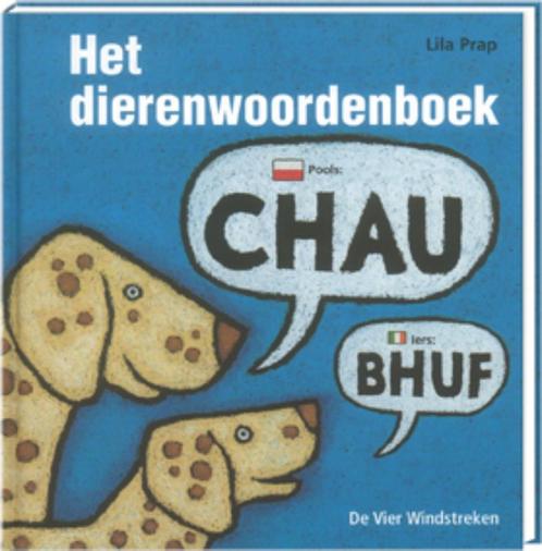 Het dierenwoordenboek / Een Vier Windstreken prentenboek, Boeken, Prentenboeken en Plaatjesalbums, Gelezen, Verzenden