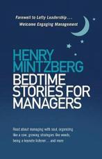 Bedtime Stories for Managers 9781523098781 Henry Mintzberg, Verzenden, Zo goed als nieuw, Henry Mintzberg