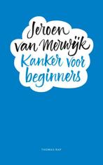 Kanker voor beginners 9789400407404 Jeroen van Merwijk, Verzenden, Zo goed als nieuw, Jeroen van Merwijk