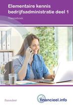 Elementaire kennis Bedrijfsadministratie / deel 1 /, Boeken, Verzenden, Gelezen, Edu Actief