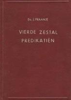 Fraanje, Ds. J.-Vierde zestal predikatiën, Boeken, Verzenden, Gelezen