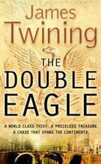 Double Eagle 9780007190157 James Twining, Verzenden, Gelezen, James Twining