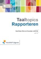 Taaltopics - Rapporteren, 9789001862466, Boeken, Verzenden, Zo goed als nieuw, Studieboeken