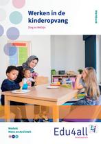 Werken in de kinderopvang / Mens en activiteit / Edu4all ZW, Verzenden, Gelezen, Ingrid Koops