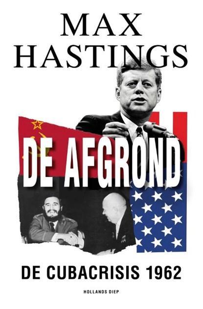 De afgrond | Max Hastings | 9789048852727, Boeken, Wetenschap, Zo goed als nieuw