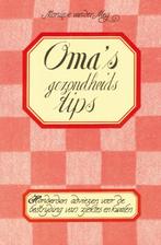 Omas gezondheidstips 9789055130689 Monique van der Meij, Verzenden, Gelezen, Monique van der Meij