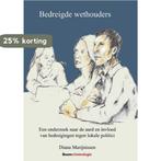 Bedreigde wethouders 9789462369429 Diana Marijnissen, Verzenden, Gelezen, Diana Marijnissen