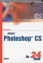 Adobe Photoshop CS in 24 uur 9789043008273 Carla Rose, Gelezen, Verzenden, Carla Rose