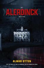 Het Alerdinck Mysterie 9789082846232 Almar Otten, Boeken, Verzenden, Zo goed als nieuw, Almar Otten