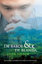 De baboe en de blanda 9789059742468 Derk Visser, Boeken, Verzenden, Zo goed als nieuw, Derk Visser