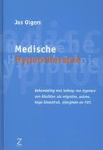 Medische hypnotherapie 9789077478424 Jos Olgers, Verzenden, Gelezen, Jos Olgers