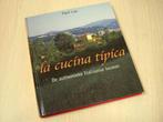 Lay, Paul - La cucina tipica - De authentieke Italiaanse ..., Boeken, Kookboeken, Nieuw, Verzenden