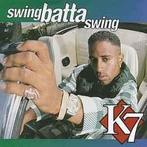 cd - K7 - Swing Batta Swing, Verzenden, Zo goed als nieuw