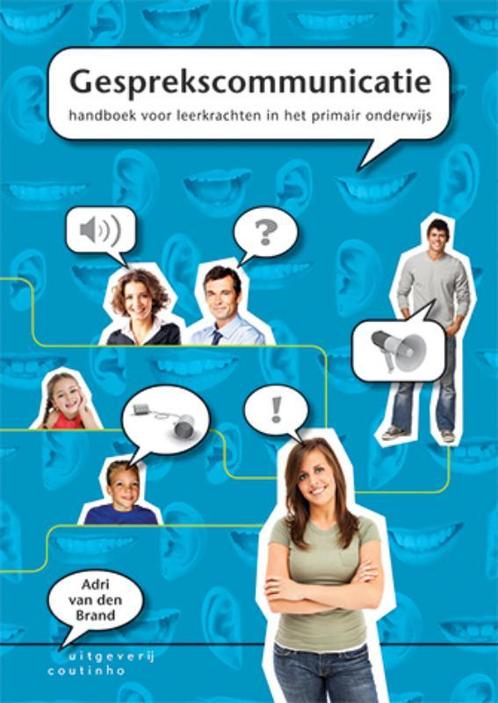 Gesprekscommunicatie 9789046901762 Adri van den Brand, Boeken, Economie, Management en Marketing, Zo goed als nieuw, Verzenden