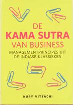 De Kama Sutra van business 9789055945672 N. Vittachi, Boeken, Economie, Management en Marketing, Gelezen, N. Vittachi, Verzenden