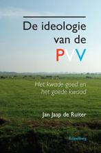 De ideologie van de PVV 9789036102841 Jan Jaap de Ruiter, Verzenden, Gelezen, Jan Jaap de Ruiter