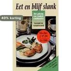 EET EN BLIJF SLANK 9789041006936 Margreet van Hoorn, Verzenden, Gelezen, Margreet van Hoorn