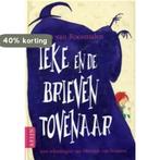 Ieke en de brieventovenaar 9789059330368 C. van Roosmalen, Verzenden, Gelezen, C. van Roosmalen