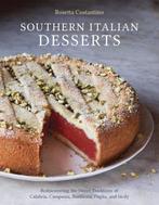 9781607744023 Southern Italian Desserts Rosetta Costantino, Verzenden, Nieuw, Rosetta Costantino